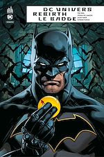 Télécharger le livre :  DC Univers Rebirth - Le Badge