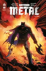 Télécharger le livre :  Batman Metal - Tome 1 - La Forge