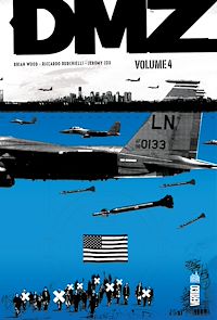 Téléchargez le livre :  DMZ intégrale - Tome 4