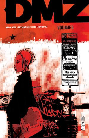 Téléchargez le livre :  DMZ intégrale - Tome 5