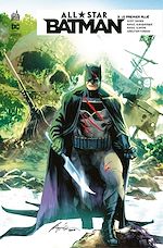 Télécharger le livre :  All-Star Batman - Tome 3 - Le premier allié