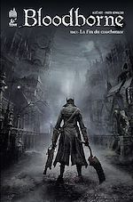 Download this eBook Bloodborne - Tome 1 - La fin du cauchemar