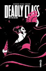 Download this eBook Deadly Class - Tome 7 - Love Like Blood