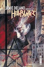 Télécharger le livre :  Jamie Delano présente Hellblazer  - Tome 1