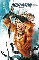 Télécharger le livre :  Aquaman Rebirth - Tome 5 - Régicide
