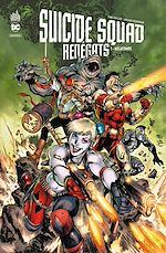 Télécharger le livre :  Suicide Squad - Renégats - Tome 1 - Hécatombe