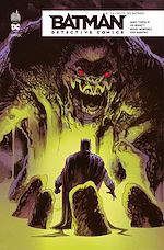 Télécharger le livre :  Batman Detective comics - Tome 6 - La chute des Batmen