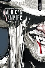 Télécharger le livre :  American Vampire intégrale Tome 1