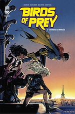 Télécharger le livre :  Birds of Prey Rebirth - Tome 3 - La boucle est bouclée
