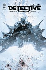 Télécharger le livre :  Batman : Detective - Tome 3 - De sang-froid