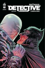 Télécharger le livre :  Batman : Detective - Tome 5 - Briser le miroir