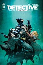 Télécharger le livre :  Batman : Detective - Tome 1 - Mythologie