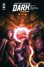Télécharger le livre :  Justice League Dark Rebirth - Tome 4 - Sort tragique