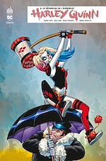 Télécharger le livre :  Harley Quinn Rebirth - Tome 6 - La démarche de l'Empereur