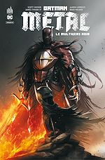 Télécharger le livre :  Batman Metal - Le Multivers Noir - Tome 1