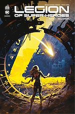 Télécharger le livre :  Legion of Super-Heroes - Tome 1 - Millénium