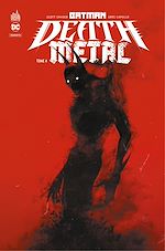 Télécharger le livre :  Batman - Death Metal - Tome 4