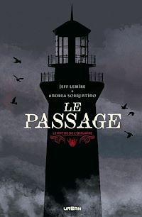 Téléchargez le livre :  Le Mythe de l'Ossuaire - Le Passage