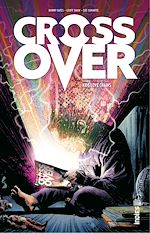 Télécharger le livre :  Crossover - Tome 1 - Kids Love Chains