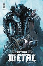 Télécharger le livre :  Batman Metal - Tome 3 - Matière hurlante
