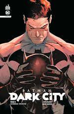 Télécharger le livre :  Batman Dark City tome 5