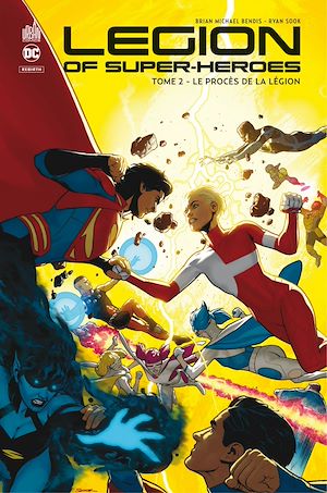Download the eBook: Legion of Super-Heroes - Tome 2 - Le procès de La Légion