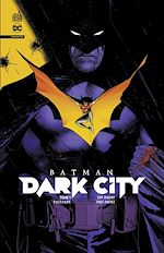 Télécharger le livre :  Batman Dark City tome 1