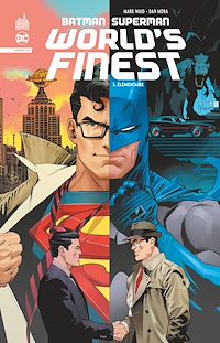 Téléchargez le livre :  Batman Superman World's Finest  tome 3