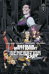 Téléchargez le livre :  Batman White Knight Presents : Generation Joker