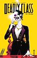 Télécharger le livre :  Deadly Class - Tome 11 - A fond Farewell