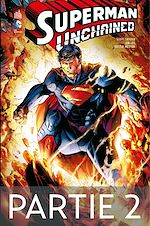 Download this eBook Superman Unchained - Partie 2