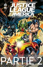 Download this eBook Justice League of America - Tome 1 - Le nouvel ordre mondial - 2ème partie
