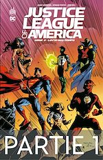 Download this eBook Justice League of America - Tome 2 - La fin des temps - 1ère partie