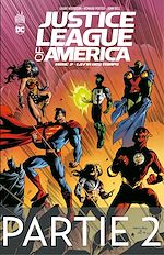 Download this eBook Justice League of America - Tome 2 - La fin des temps - 2ème partie
