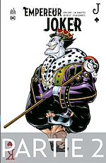 Download this eBook Batman - Empereur Joker - Partie 2