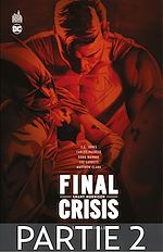 Download this eBook Final Crisis - Crise finale - Partie 2