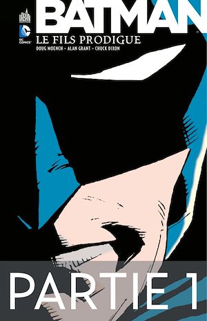 Download the eBook: Batman - Le Fils Prodigue - Partie 1