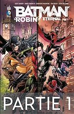 Download this eBook Batman & Robin Eternal - Tome 1 - Partie 1