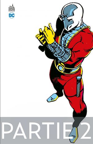 Download the eBook: Les Archives de la Suicide Squad - Tome 1 - Partie 2