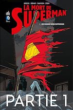 Download this eBook La mort de Superman - Tome 1 - Partie 1