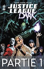 Download this eBook Justice League Dark - Partie 1