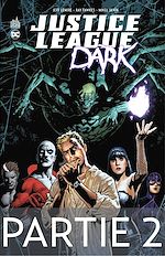 Download this eBook Justice League Dark - Partie 2