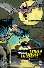 Download this eBook Batman La Légende - Neal Adams - Tome 1