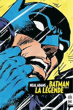 Download this eBook Batman La Légende - Neal Adams - Tome 2