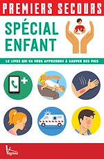Télécharger le livre :  Premiers secours - Spécial enfant