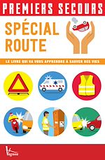 Télécharger le livre :  Premiers secours - Spécial route