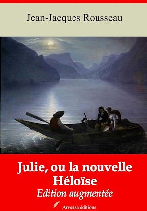 Téléchargez le livre :  Julie, ou la nouvelle Héloïse – suivi d'annexes