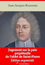 Télécharger le livre :  Jugement sur la paix perpétuelle de l'abbé de Saint-Pierre – suivi d'annexes
