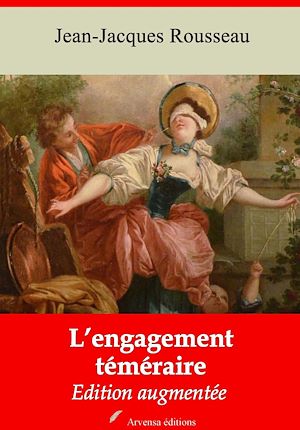 Téléchargez le livre :  L’Engagement téméraire – suivi d'annexes