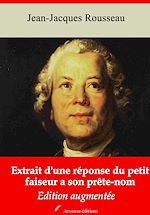 Télécharger le livre :  Extrait d'une réponse du petit faiseur à son prête-nom – suivi d'annexes